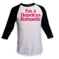 "Hopeless Romantic" Baseball T-shirt